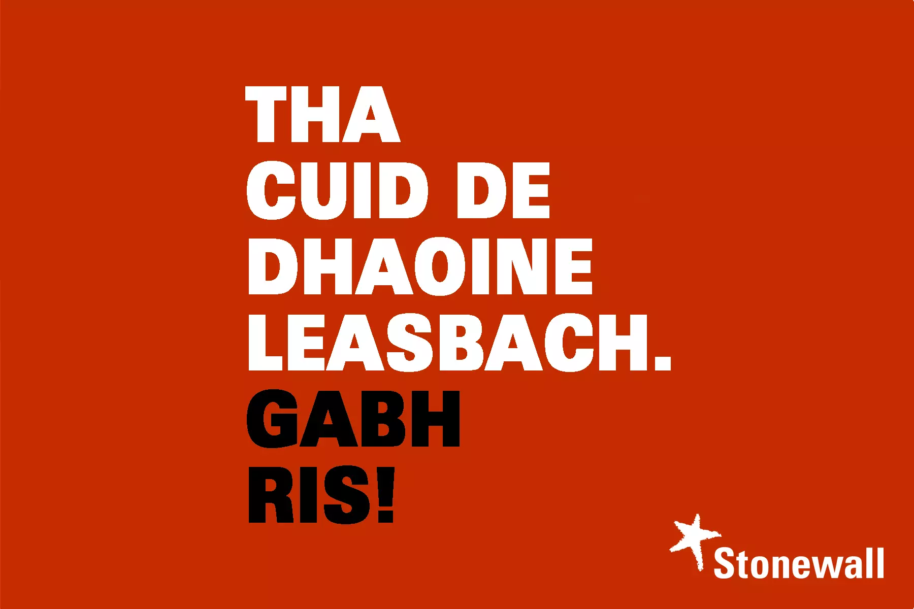 Tha cuid de dhaoine leasbach. Gabh ris!