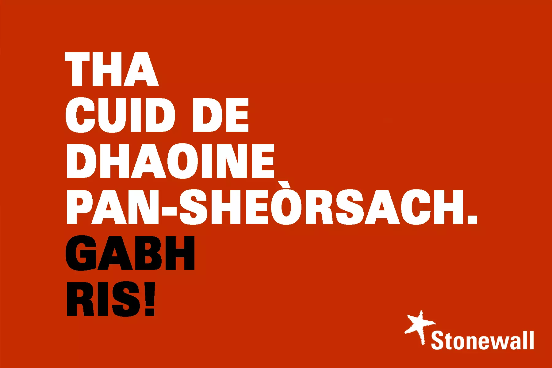 Tha cuid de dhaoine pan-sheòrsach. Gabh ris!
