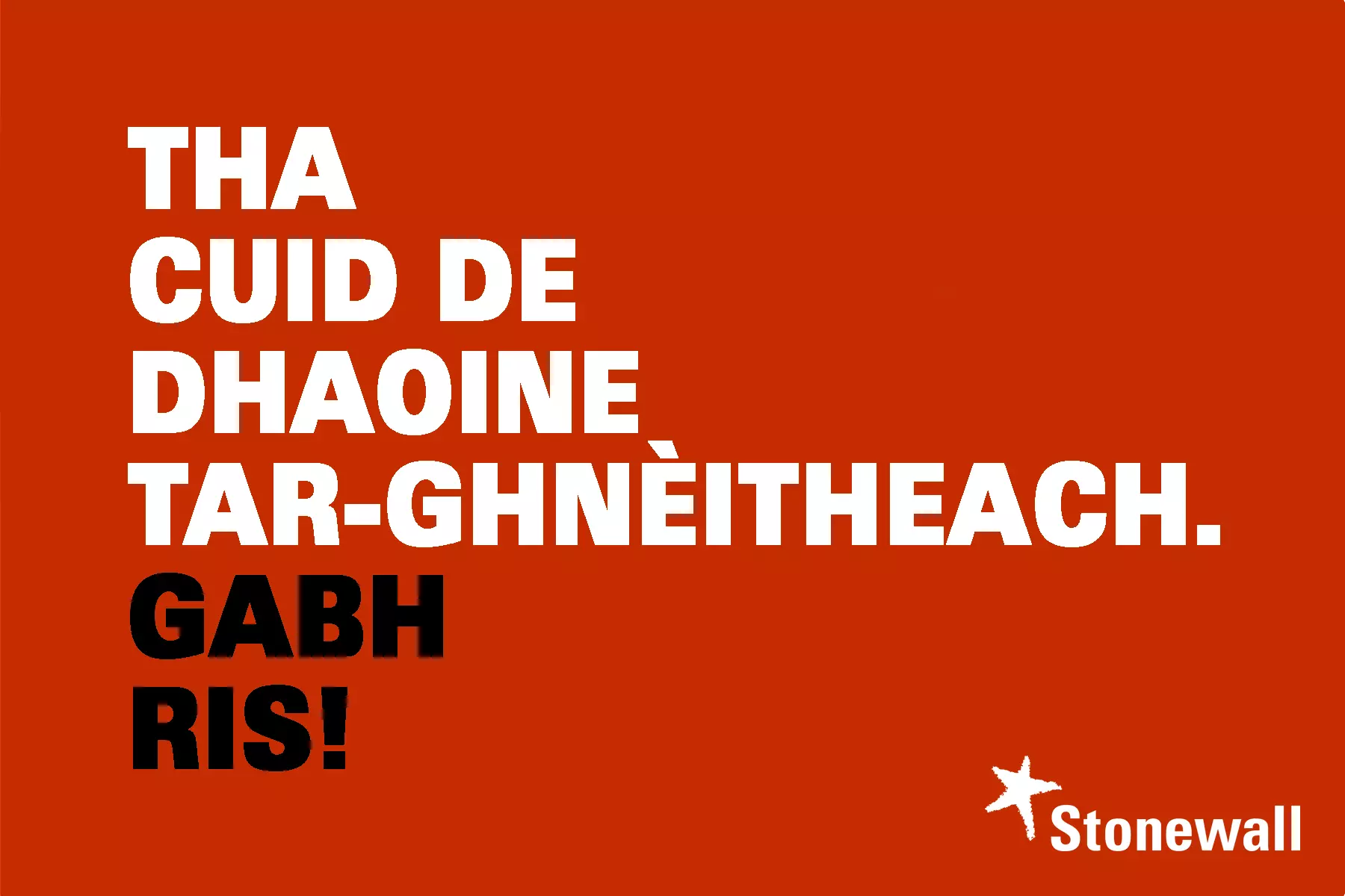 Tha cuid de dhaoine tar-ghnèitheach. Gabh ris!